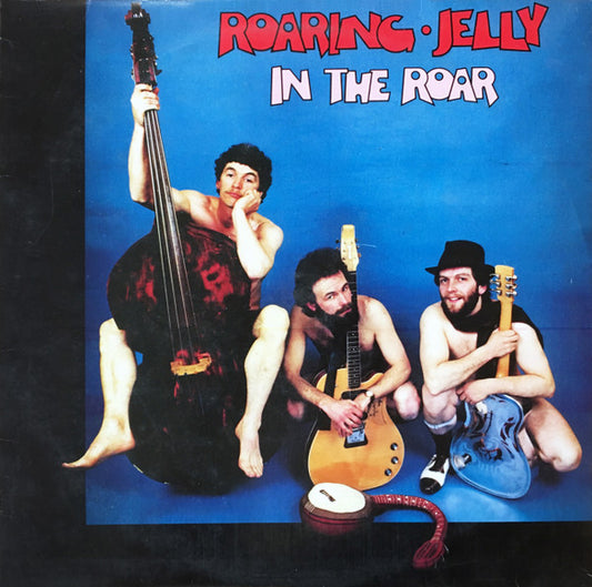 Roaring Jelly : In The Roar (LP, Album)