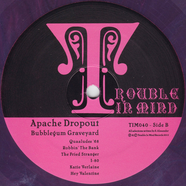 Apache Dropout (2) : Bubblegum Graveyard (LP, Album, Ltd, Col)