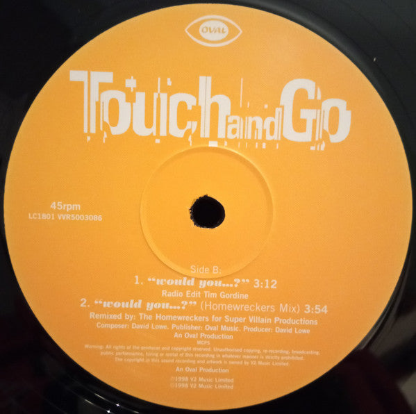 Touch And Go : Would You...? (12", Single)