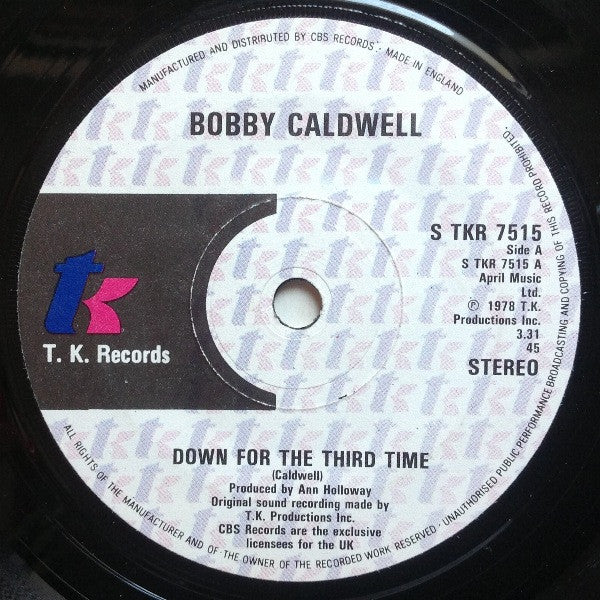 Bobby Caldwell : Down For The Third Time (7")