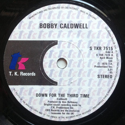 Bobby Caldwell : Down For The Third Time (7")