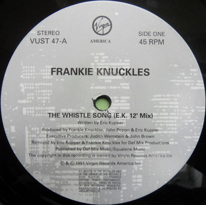 Frankie Knuckles : The Whistle Song (12")
