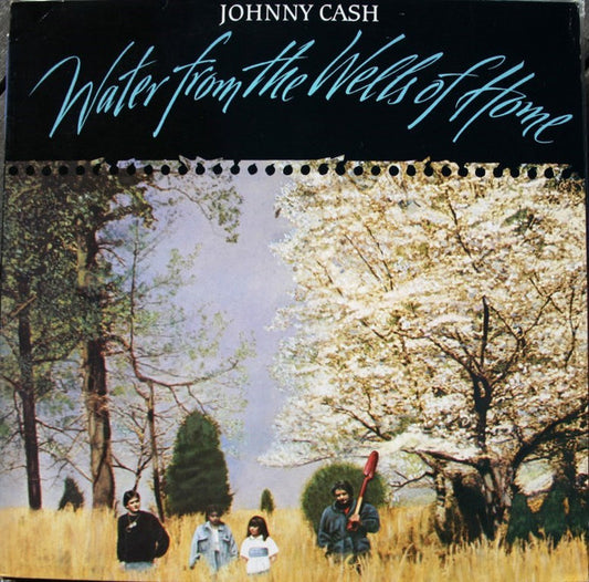 Johnny Cash : Water From The Wells Of Home (LP, Album)