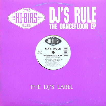 DJ's Rule : The Dancefloor EP (12", EP)