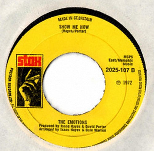 The Emotions : My Honey And Me / Show Me How (7", Single)