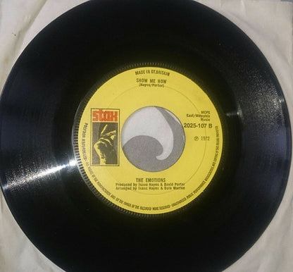 The Emotions : My Honey And Me / Show Me How (7", Single)