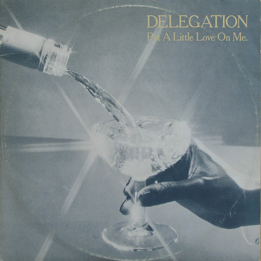 Delegation : Put A Little Love On Me (12", Pic)