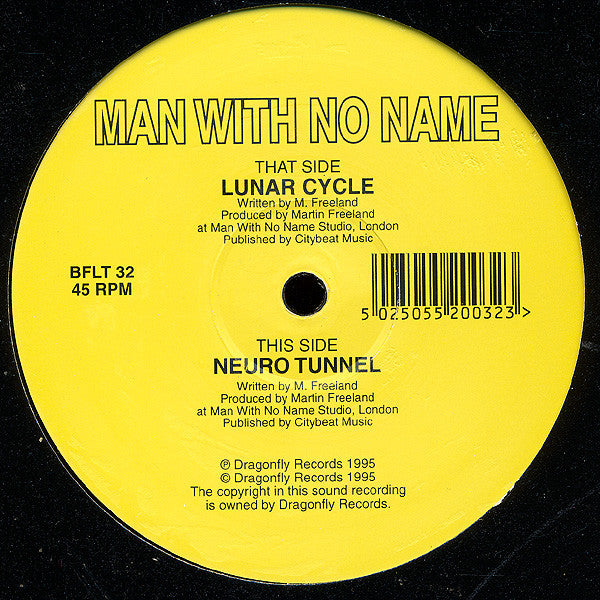 Man With No Name : Lunar Cycle / Neuro Tunnel (12")