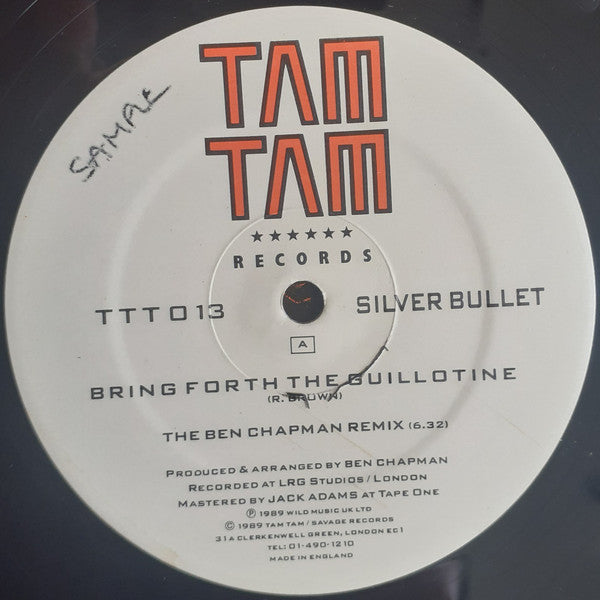Silver Bullet : Bring Forth The Guillotine (12", Single)