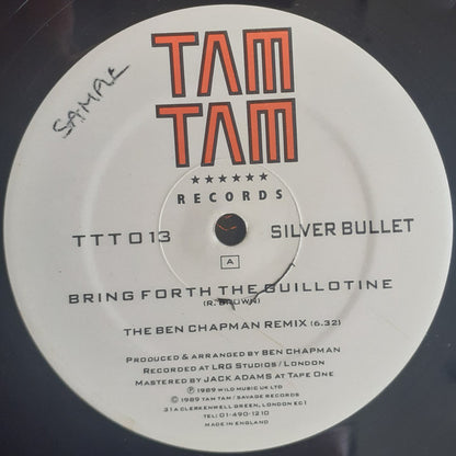 Silver Bullet : Bring Forth The Guillotine (12", Single)