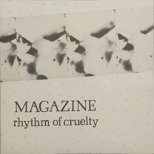 Magazine : Rhythm Of Cruelty (7", Single)