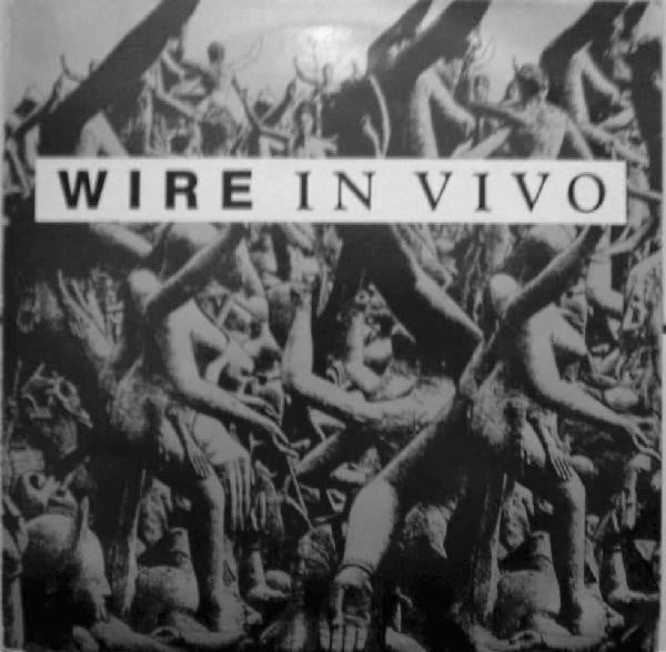 Wire : In Vivo (12", Single)