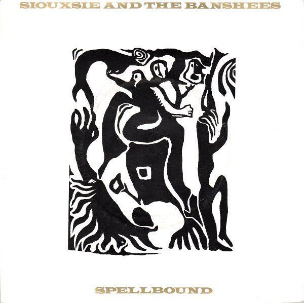 Siouxsie And The Banshees* : Spellbound (7", Single, Sil)