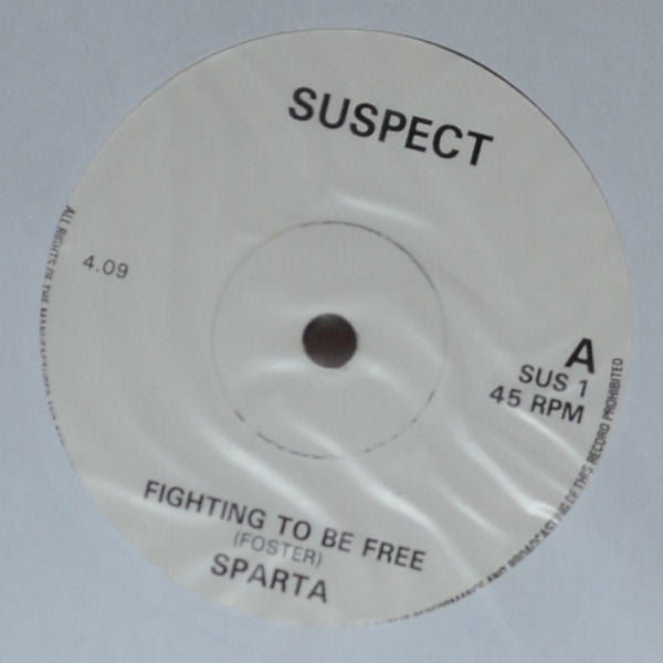 Sparta (5) : Fast Lane b/w Fighting To Be Free (7")