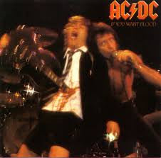 AC/DC : If You Want Blood You've Got It (LP, Album)