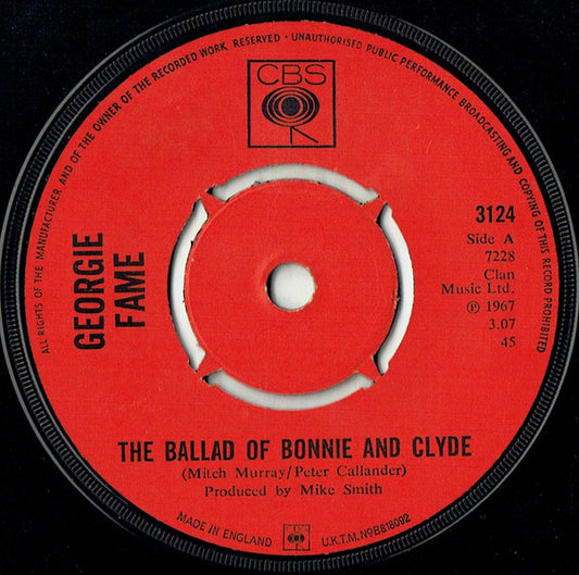 Georgie Fame : The Ballad Of Bonnie And Clyde (7", Single, 4-P)