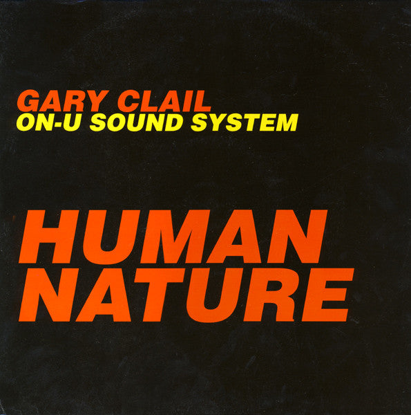 Gary Clail On-U Sound System* : Human Nature (12", Single)