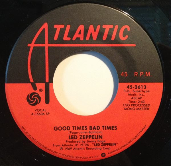 Led Zeppelin : Good Times Bad Times (7", Single, RE, Spe)