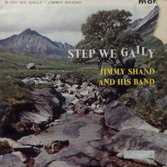 Jimmy Shand And His Band : Step We Gaily (LP, Album, Mono)