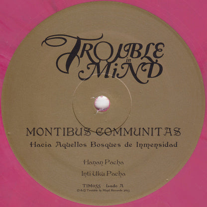 Montibus Communitas : Hacia Aquellos Bosques De Inmensidad (LP, Album, Ltd, Col)