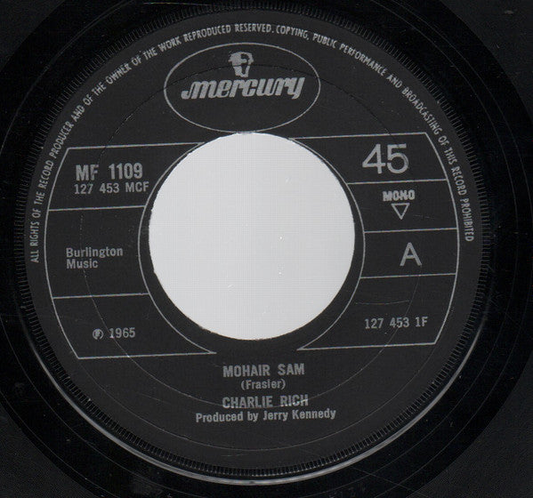 Charlie Rich : Mohair Sam / I Washed My Hands In Muddy Water (7", Single, Mono, RE, Pic)