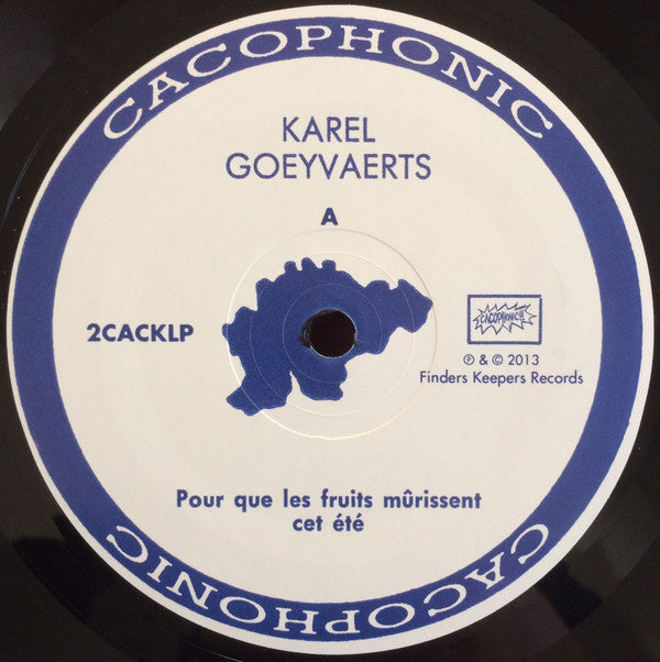 Karel Goeyvaerts : Pour Que Les Fruits Mûrissent Cet Été / Op Acht Paarden Wedden (LP, Comp, RM)