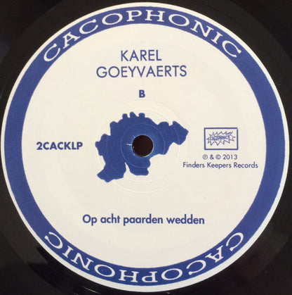 Karel Goeyvaerts : Pour Que Les Fruits Mûrissent Cet Été / Op Acht Paarden Wedden (LP, Comp, RM)