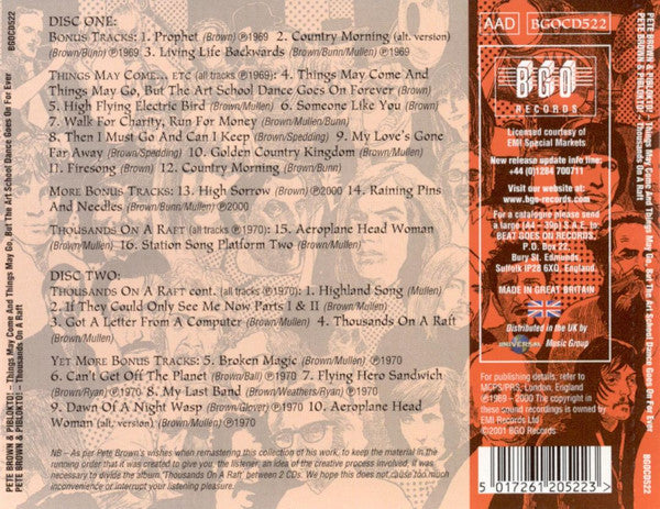 Pete Brown & Piblokto! : Things May Come And Things May Go, But The Art School Dance Goes On Forever / Thousands On A Raft  (2xCD, Album, Comp, RE, RM, Sou)