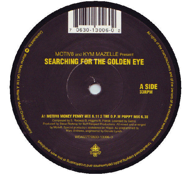 Motiv8* And Kym Mazelle : Searching For The Golden Eye (12")