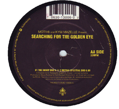 Motiv8* And Kym Mazelle : Searching For The Golden Eye (12")