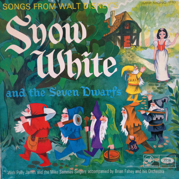 Polly James, Tony Peters And The Mike Sammes Singers* With Brian Fahey And His Orchestra : Snow White and the Seven Dwarfs (LP)