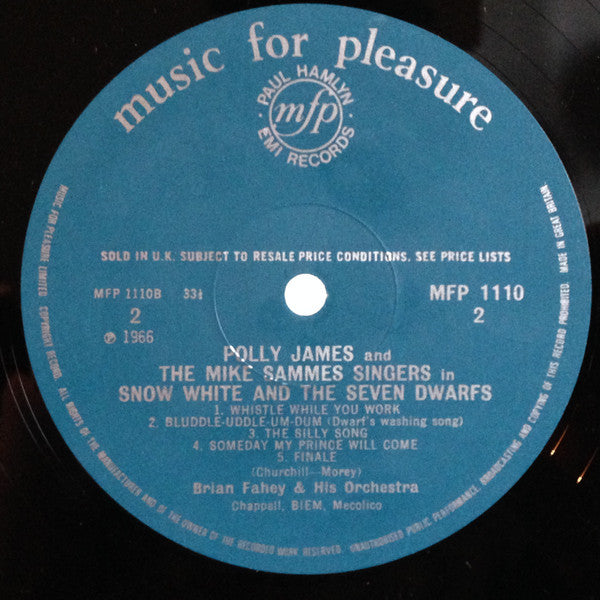 Polly James, Tony Peters And The Mike Sammes Singers* With Brian Fahey And His Orchestra : Snow White and the Seven Dwarfs (LP)