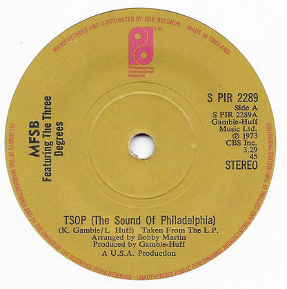 MFSB Featuring The Three Degrees : TSOP (The Sound Of Philadelphia) (7", Single, Sol)