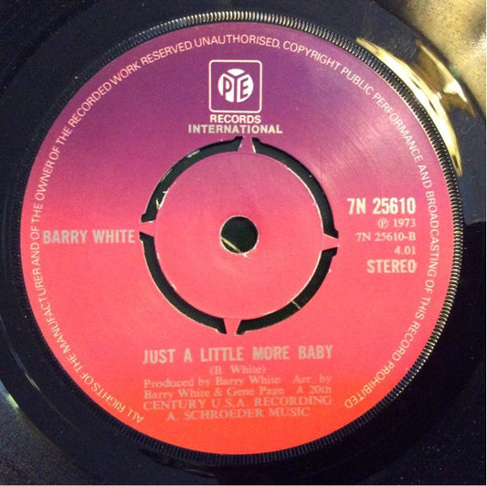 Barry White : I'm Gonna Love You Just A Little More Baby (7", Single, Pin)