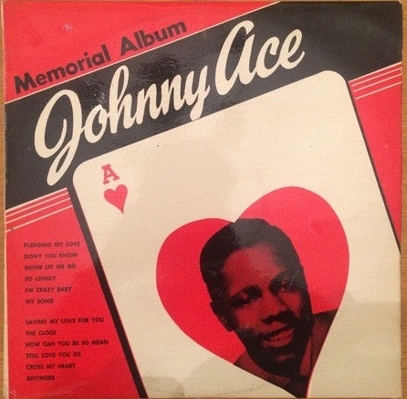 Johnny Ace : Memorial Album For Johnny Ace (LP, Comp, Mono)