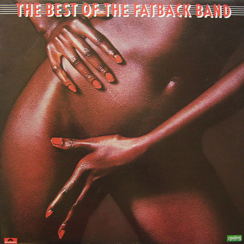 The Fatback Band : The Best Of The Fatback Band (LP, Comp)
