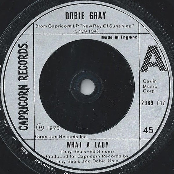 Dobie Gray : What A Lady (7")