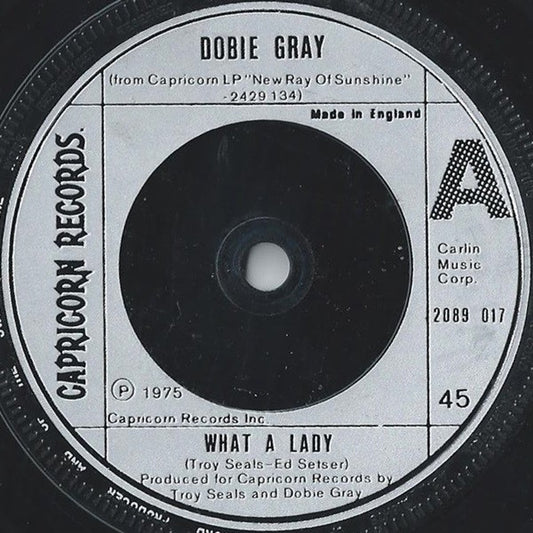 Dobie Gray : What A Lady (7")