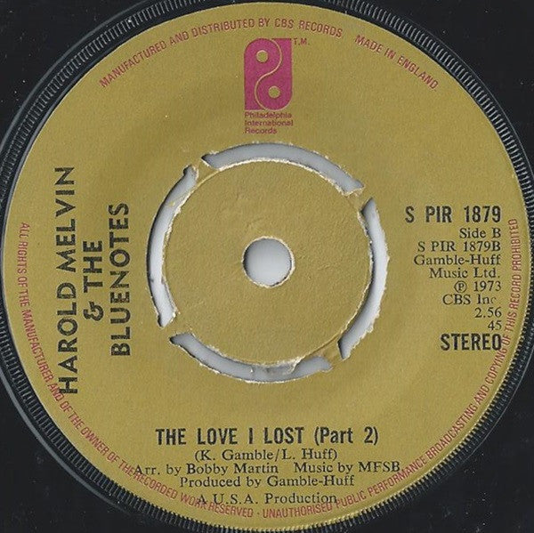 Harold Melvin And The Blue Notes : The Love I Lost (Part 1) (7", Single, Kno)