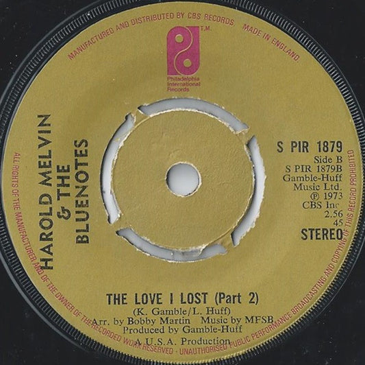 Harold Melvin And The Blue Notes : The Love I Lost (Part 1) (7", Single, Kno)