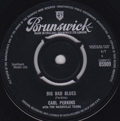 Carl Perkins With The Nashville Teens : Big Bad Blues (7", Single)