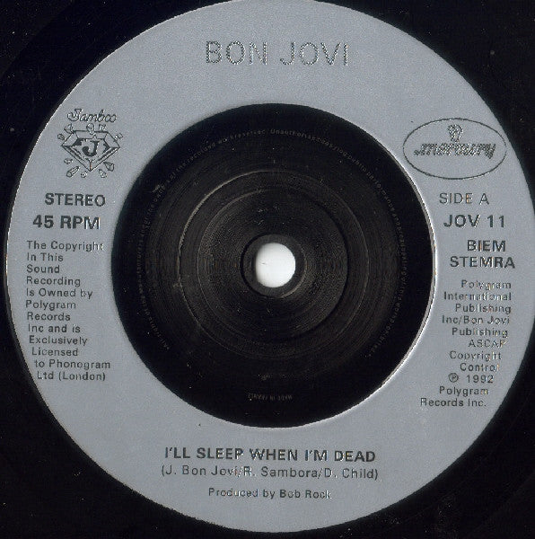 Bon Jovi : I'll Sleep When I'm Dead (7", Single)