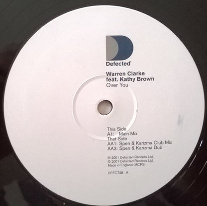 Warren Clarke Feat. Kathy Brown : Over You (Part 1) (12")