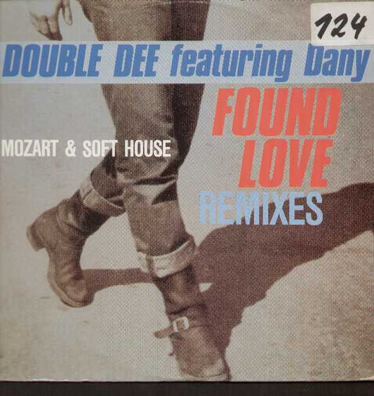 Double Dee featuring Dany : Found Love Remixes (12")