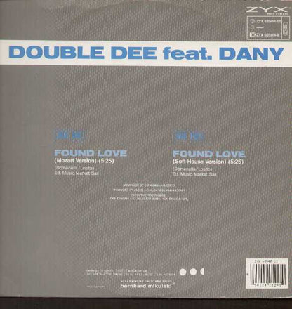 Double Dee featuring Dany : Found Love Remixes (12")