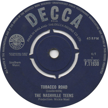 The Nashville Teens : Tobacco Road (7", Single)