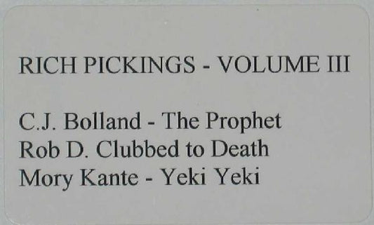Various : Rich Pickings - Volume III (12", Comp, Unofficial, W/Lbl)