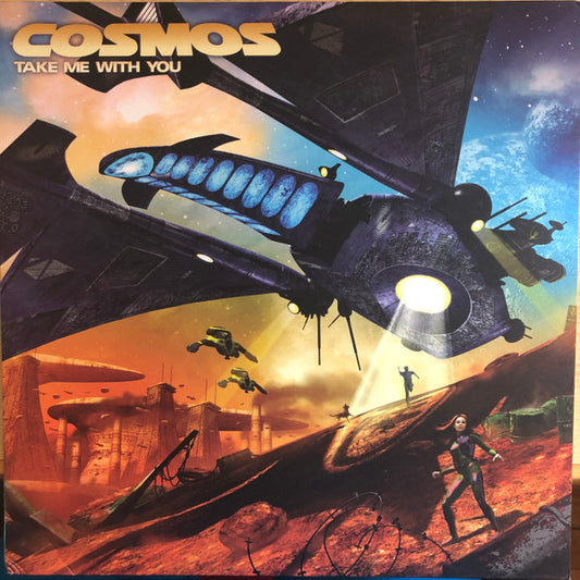 Cosmos : Take Me With You (12")