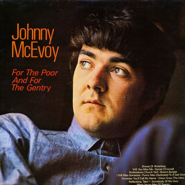 Johnny McEvoy : For The Poor And For The Gentry (LP, Album, Mono)