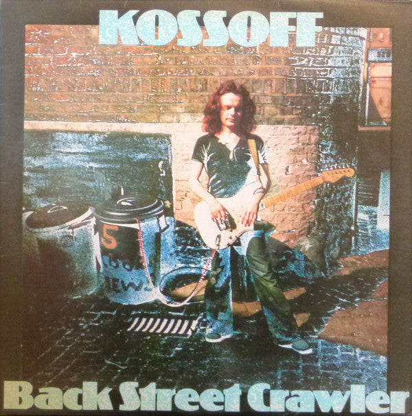 Kossoff* : Back Street Crawler (LP, Album, RE)